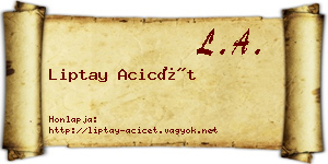 Liptay Acicét névjegykártya